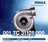 MAHLE 001 TC31101 000 Turbo for Mercedes-Benz OM-352A/366A/366LA   5.7L/6.0L H1E